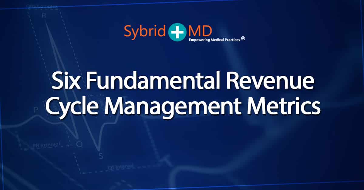 Six-Fundamental-Revenue-Cycle-Management-Metrics