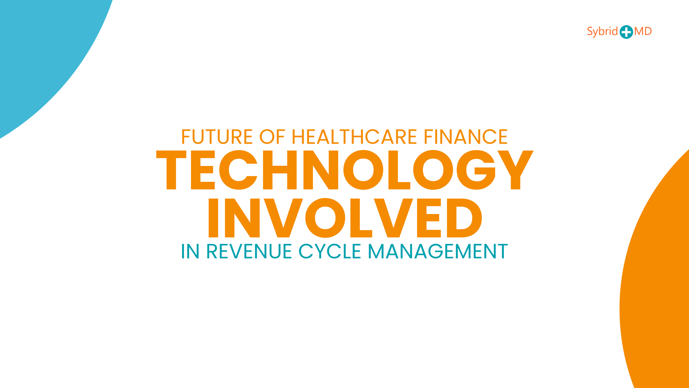 Technology Is Involved in Revenue Cycle Management